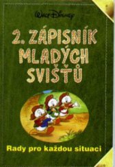 kniha 2. zápisník mladých svišťů rady pro každou situaci, Egmont 1997