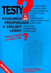 kniha Testy studijních předpokladů a základy logiky, Institut vzdělávání Sokrates 2004