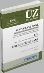 kniha ÚZ 1505 Spotřební daně, Sagit 2022