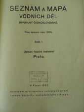 kniha Seznam a mapa vodních děl republiky Československé stav koncem roku 1930, Ministerstvo veřejných prací 1932