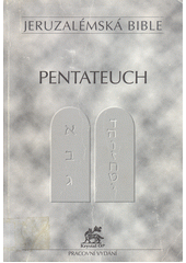 kniha Jeruzalémská bible Pentateuch - svatá bible vydaná Jeruzalémskou biblickou školou : pracovní vydání., Krystal OP 1995