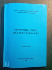 kniha Optimalizační metody pro podnik, finance a trh, Vysoká škola ekonomická 1997
