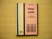 kniha Pletař prádla Technologie pro 2. roč. odb. učilišť a učňovských škol, SNTL 1968