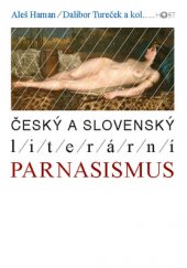 kniha Český a slovenský literární parnasismus, Host 2015