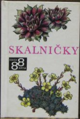 kniha Skalničky O skalkách a skalničkách na barev. tabulích Jaromíra Windsora a Karla Švarce, Artia 1971