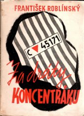kniha Za dráty koncentráku, s.n. 1945