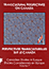 kniha Transcultural perspectives on Canada = Perspectives transculturelles sur le Canada, Central European Association for Canadian Studies in collaboration with Masaryk University 2007