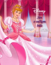 kniha Sen o veľkom bále, Egmont 2007