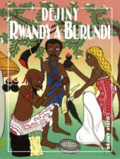 kniha Dějiny Rwandy a Burundi, Nakladatelství Lidové noviny 2012