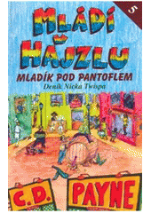 kniha Mládí v hajzlu 5. - Mladík pod pantoflem, Jota 2005