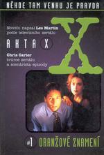 kniha Akta X. 1, - Oranžové znamení - Oranžové znamení, Talpress 1996