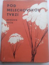 kniha Pod Melechovskou tvrzí, Východočeské nakladatelství 1962