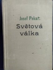 kniha Světová válka stati o jejím vzniku i jejích osudech, Vesmír 1921