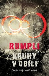 kniha Kruhy v obilí Krátke dejiny death metalu, Slovart 2010