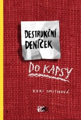 kniha Destrukční deníček, CooBoo 2016