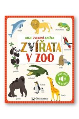kniha Moje zvuková knížka Zvířata v zoo, Svojtka 2024