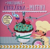 kniha Pohádková cukrárna Muffiny, Sun 2017