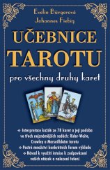 kniha Učebnice tarotu pro všechny druhy karet, Eugenika 2025