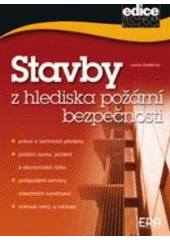 kniha Stavby z hlediska požární bezpečnosti, ERA 2007