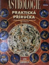 kniha Praktická příručka astrologie přehledný průvodce po tajemstvích Vaší osobnosti, Books 1998