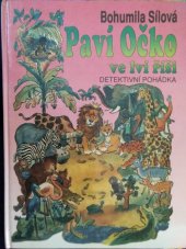 kniha Paví Očko ve lví říši detektivní pohádka, Typ 1992