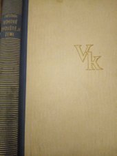 kniha Legenda ztraceného věku III, - Bohové opouštějí zemi - román., Jos. R. Vilímek 1939