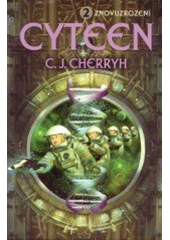 kniha Cyteen 2. - Znovuzrození, Triton 2003