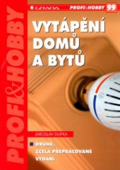 kniha Vytápění domů a bytů, Grada 2004