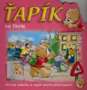 kniha Ťapík ve škole, Fortuna Libri 2007