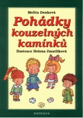 kniha Pohádky kouzelných kamínků, Knižní klub 2002