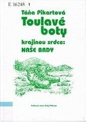 kniha Toulavé boty krajinou srdce naše Brdy, Knihovna Jana Drdy 2006