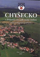 kniha Chyšecko v historii více jak osmi století, Obec Chyšky 2009