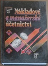 kniha Nákladové a manažerské účetnictví, Prospektrum 1997