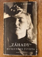 kniha "Záhady" duševního života, Naše vojsko 1957