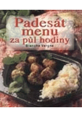kniha Padesát menu za půl hodiny, Ikar 2001