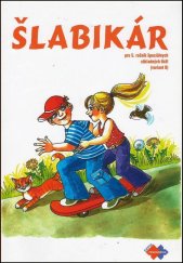 kniha Šlabikár pre 5. ročník špeciálnych základných škôl (variant B), Expol Pedagogika 2025