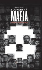 kniha Slovenská mafia  Príbehy písané krvou , aktuality. sk 2019