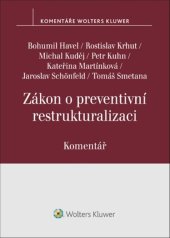 kniha Zákon o preventivní restrukturalizaci Komentář, Wolters Kluwer 2024