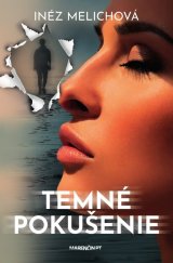 kniha Temné pokušenie, Marenčin PT 2020