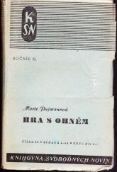 kniha Hra s ohněm, Svobodné noviny 1948