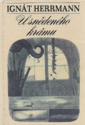 kniha U snědeného krámu Díl 3, - Žemlova svatební noc. - líčení z pražského života., F. Topič 1916