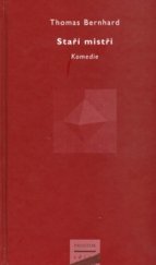 kniha Staří mistři komedie, Prostor 2004