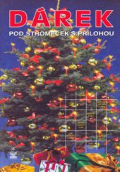 kniha Dárek s přílohou, Petrklíč 2002
