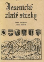 kniha Jesenické zlaté stezky, Pinka 2001