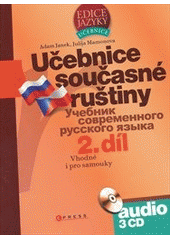 kniha Učebnice současné ruštiny = Učebnik sovremennogo russkogo jazyka, CPress 2009