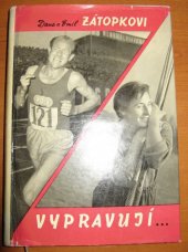 kniha Dana a Emil Zátopkovi vypravují, Naše vojsko 1960