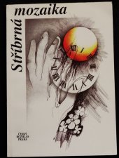 kniha Stříbrná mozaika 2. díl [rozhlasová akademie třetího věku]., Český rozhlas 1995