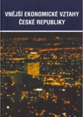 kniha Vnější ekonomické vztahy České republiky, Grafické závody Hronov 2003