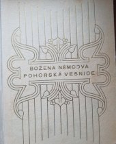 kniha Pohorská vesnice povídka ze života venkovského lidu, Jos. R. Vilímek 1941