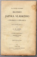 kniha Dra. Adolfa Mussafiy Mluvnice jazyka vlaského v pravidlech a příkladech, A. Storch syn 1906